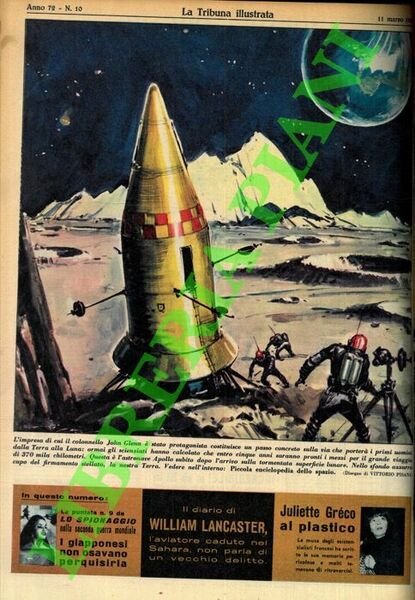 Piccola enciclopedia dello spazio. L'impresa di cui il colonnello John Glenn è stato protagonista costituisce un passo concreto sulla via che porterà i primi uomini dalla Terra alla Luna: ormai gli scienziati hanno calcolato che entro cinque anni saranno pronti.Questa è l'astronave Apollo subito dopo l'arrivo sulla tormentata superficie lunare.
