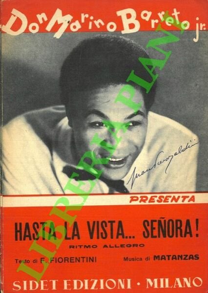 In : Hasta la vista senora - Visino di angelo …