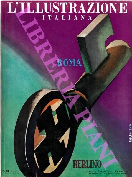 L'illustrazione italiana. 1937. Asse Roma - Berlino.