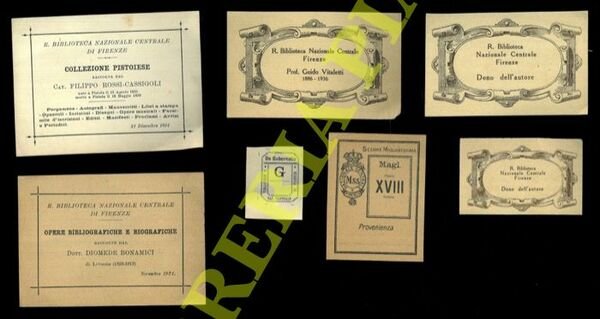 Ex libris : R. Biblioteca Nazionale Centrale di Firenze (Raccolta Filippo Rossi-Cassigoli - Diomede Bonamici - Guido Vitaletti - De Gubernatis - Magliabechiana e altri tre.