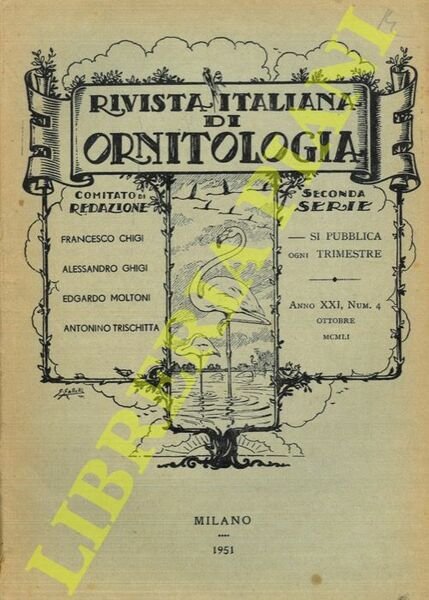 Rivista Italiana di Ornitologia. Seconda Serie. 1951