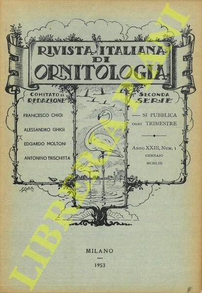 Rivista Italiana di Ornitologia. Seconda Serie. 1953