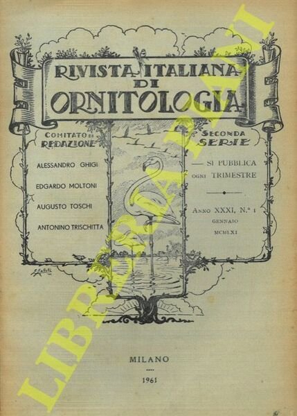 Rivista Italiana di Ornitologia. Seconda Serie. 1961