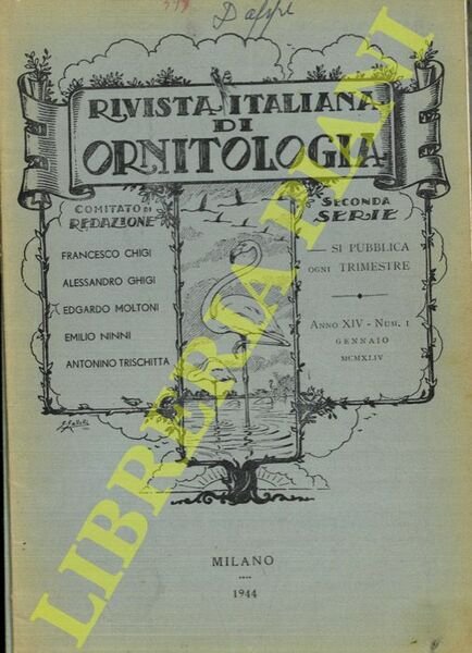 Rivista Italiana di Ornitologia. Seconda Serie. 1944