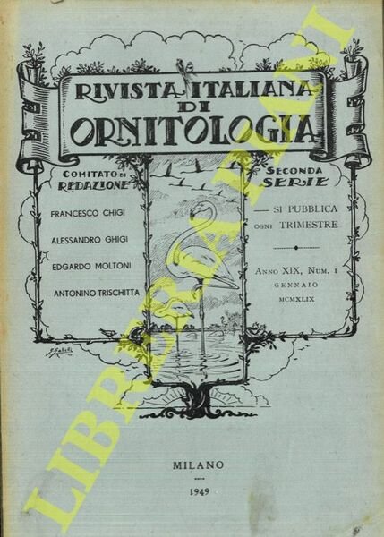 Rivista Italiana di Ornitologia. Seconda Serie. 1949