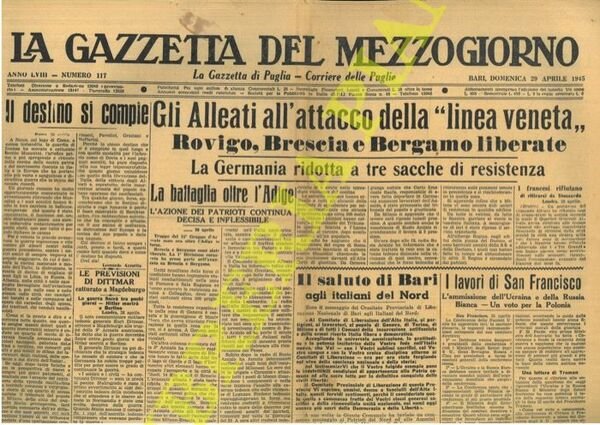 Rovigo, Brescia e Bergamo liberate = Quasi tutta la Germania occupata = Churchill e Truman annunciano la pace in Europa.