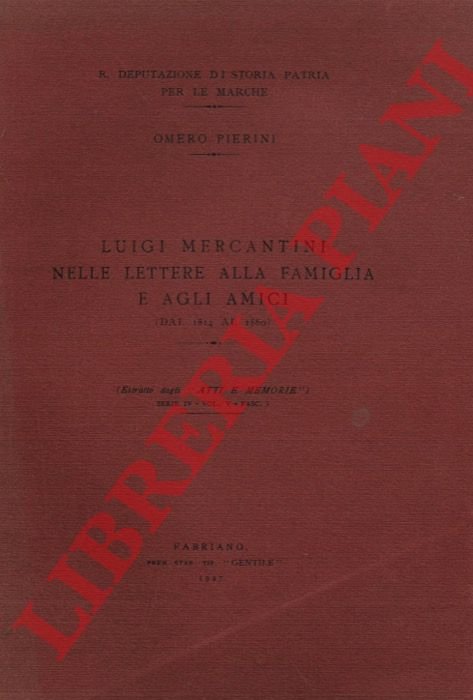 10 nelle lettera alla famiglia e agli amici (Dal 1814 …