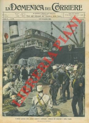 Manovre combinate: sulle navi. s'imbarcano truppe e materiali.