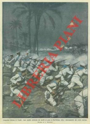 Vano assalto turco ai pozzi Bu-Meliana che i nostri marinai …