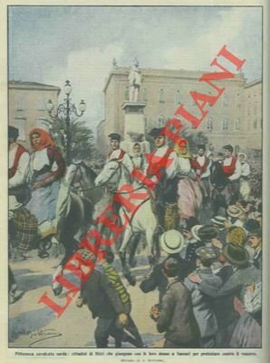 Protesta a Sassari dei cittadini di Ittiri, con pittoresca cavalcata, contro il Vescovo.