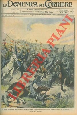 La cavalleria belga, a Liegi, assalta valorosamente quattro squadroni tedeschi.