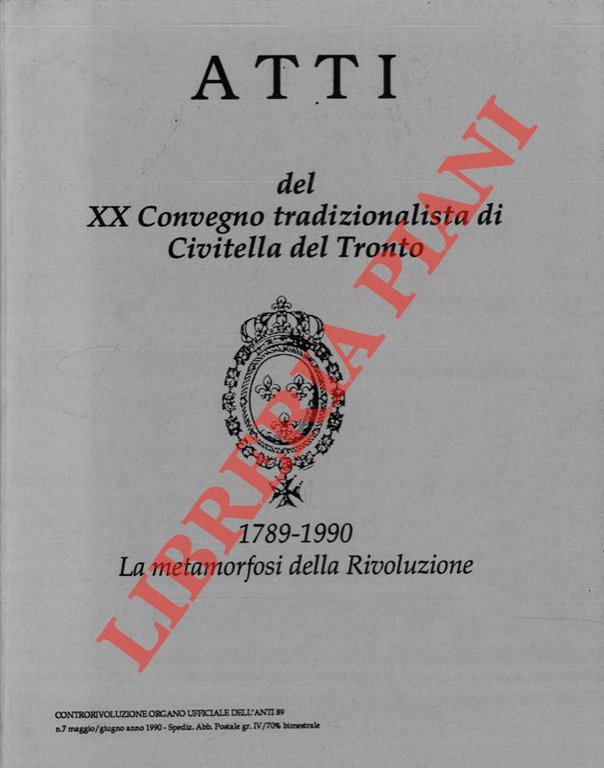 1789 - 1990, La metamorfosi della Rivoluzione.