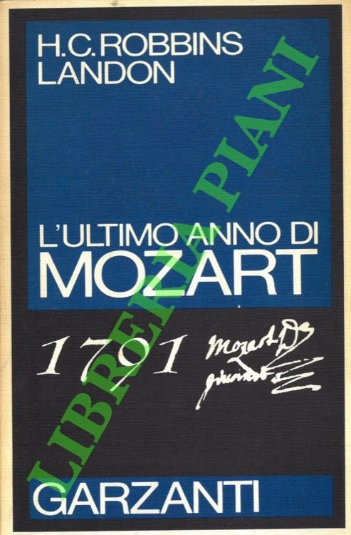 1791. L'ultimo anno di Mozart.
