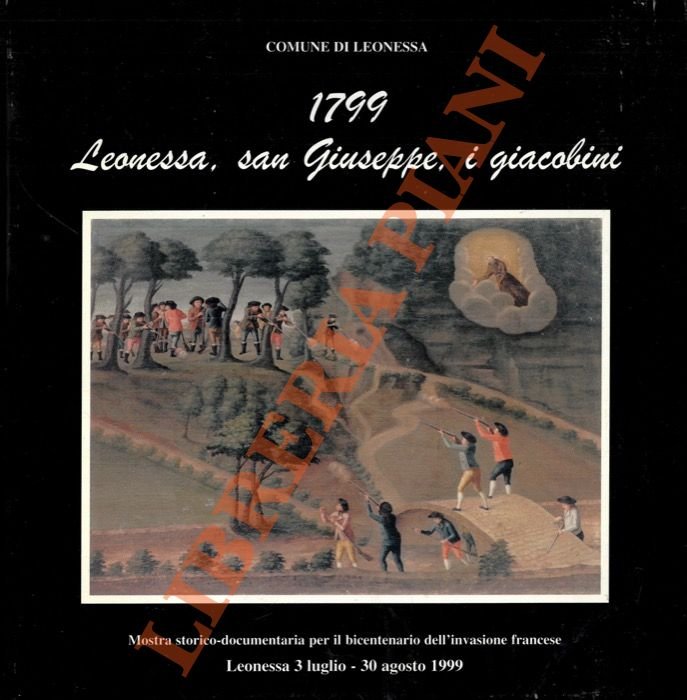 1799. Leonessa, San Giuseppe, i giacobini.