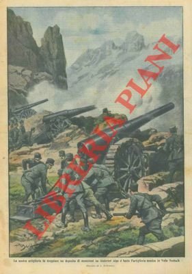 La nostra artiglieria fa scoppiare un deposito di munizioni e …