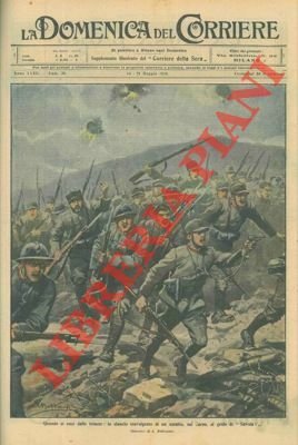 L'uscita dalle trincee: lo slancio travolgente, sul Carso, al grido …