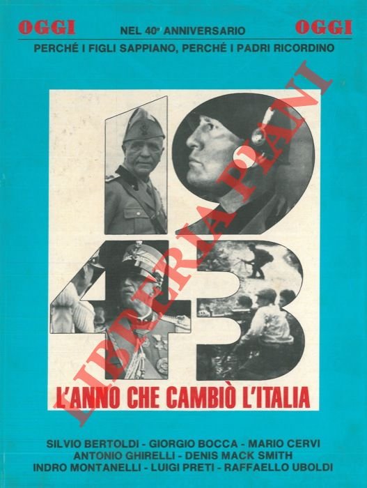 1943. L'anno che cambiò l'Italia.