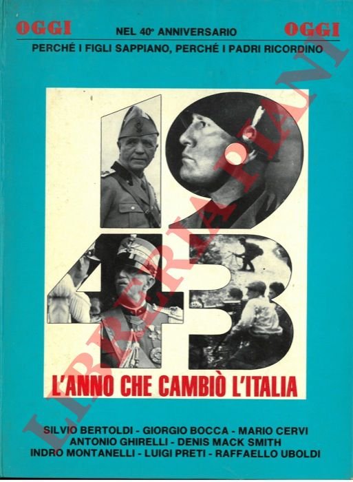 1943. L'anno che cambiò l'Italia.