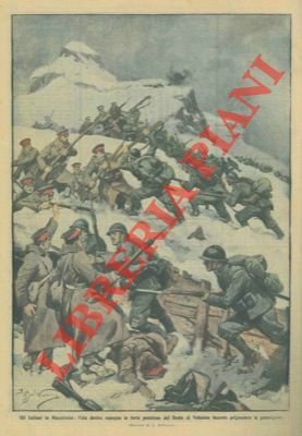 Gli italiani in Macedonia: espugnano la posizione del Dente di …