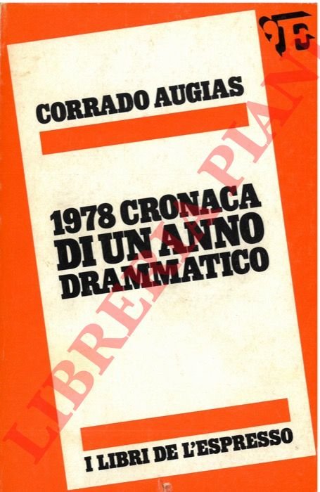 1978 cronaca di un anno drammatico.