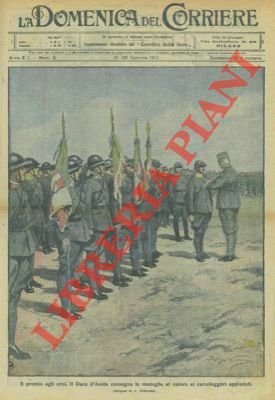 Il Duca d'Aosta consegna le medaglie al valore ai cavalleggeri …