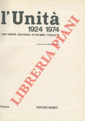 L'Unità 1924 - 1974.