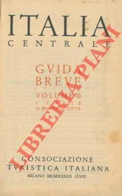 Italia Centrale. Vol. II.