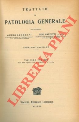 Trattato di patologia generale.