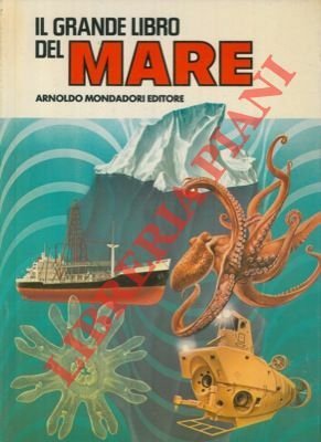 Il grande libro del mare.