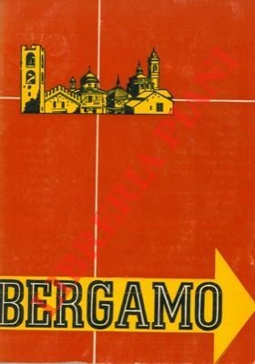 Uno sguardo a Bergamo e alla terra orobica.