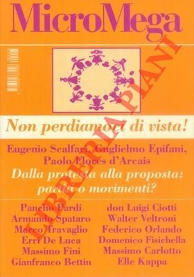 Non perdiamoci di vista ! Micromega.