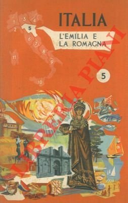 Italia. L'Emilia e la Romagna.
