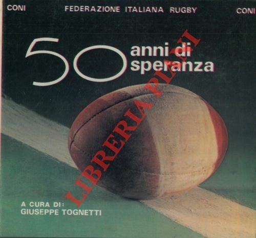 Cinquant'anni di speranza.