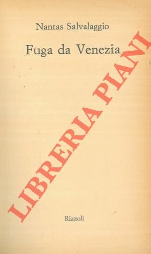 Fuga da Venezia.