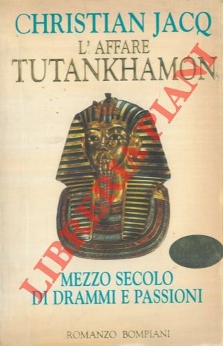 L'affare Tutankhamon.