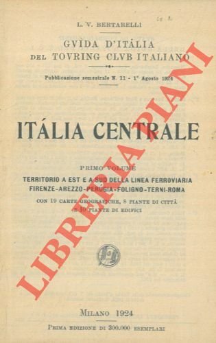 Italia centrale. Primo volume. Territorio a est e a sud … | Immagine principale