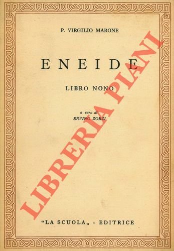 Eneide. Libro nono. A cura di Ervino Zorzi. | Immagine principale