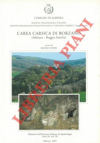L'area carsica di Borzano (Albinea - Reggio Emilia).