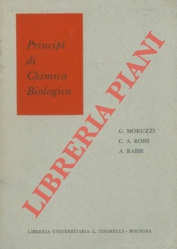 Principi di chimica biologica.