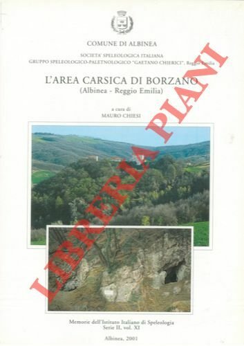 L'area carsica di Borzano (Albinea - Reggio Emilia).