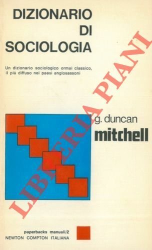 Dizionario di sociologia.