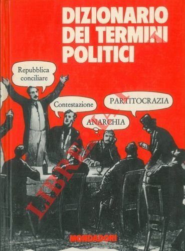Dizionario dei termini politici.