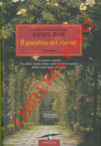 Il giardino dei ricordi.