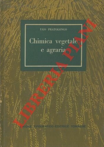 Elementi di chimica vegetale e agraria.