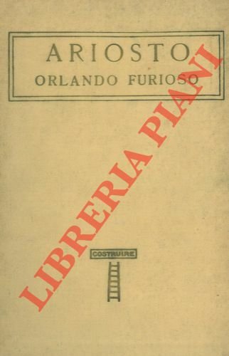 Orlando furioso. Con un discorso di Vincenzo Gioberti. Vol. II.