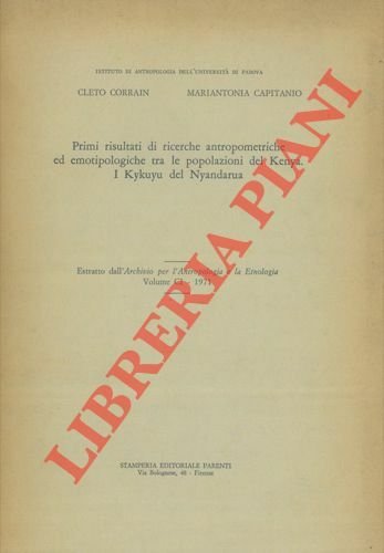 Primi risultati di ricerche antropometriche ed emotipologiche tra le popolazioni …