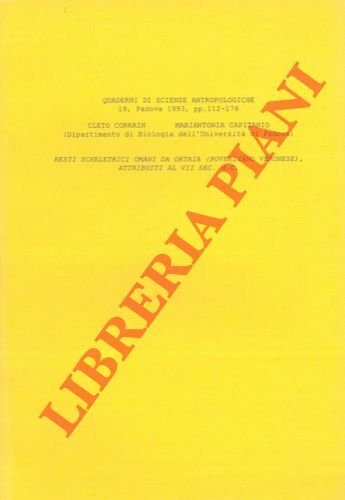 Resti scheletrici umani da Ortaia (Povegliano Veronese), attribuiti al VII …