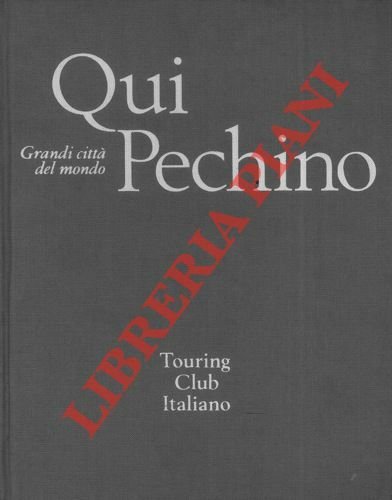 Qui Pechino.