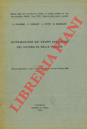 Distribuzione dei gruppi sanguigni del sistema Rh nelle Venezie.
