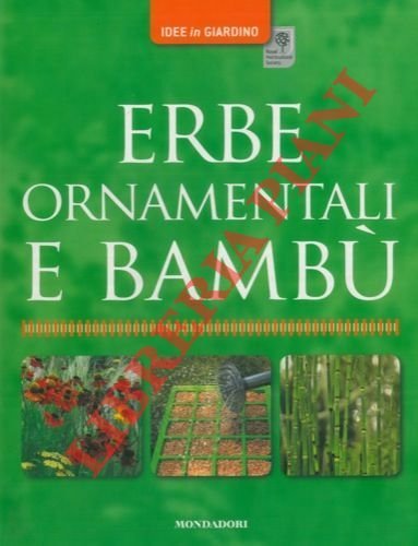 Erbe ornamentali e bambù.